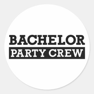 Bachelor Party Crew Classic Round Sticker