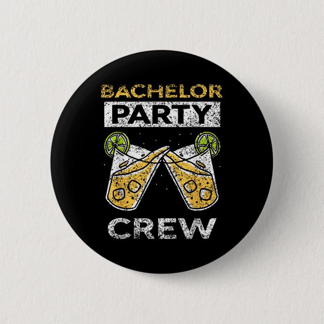 Bachelor Party Crew Groom Bride Team  Button (Front)