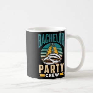 Bachelor Party Crew Groom Bride Team Coffee Mug