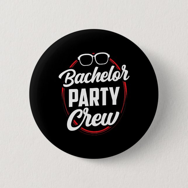 Bachelor Party Crew Team Bride Groom 1  Button (Front)