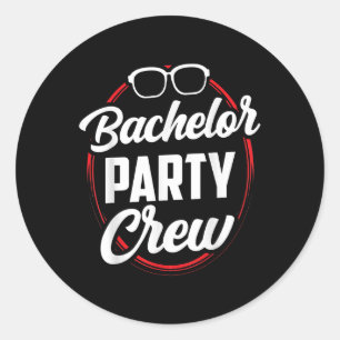 Bachelor Party Crew Team Bride Groom Classic Round Sticker