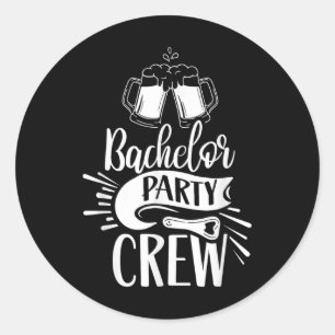 Bachelor Party Crew Team Groom Bride Classic Round Sticker