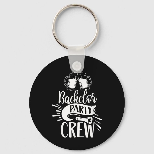 Bachelor Party Crew Team Groom Bride  Keychain (Front)