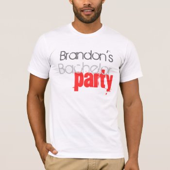Bachelor Party Customizable T-shirt by VegasPartyGifts at Zazzle