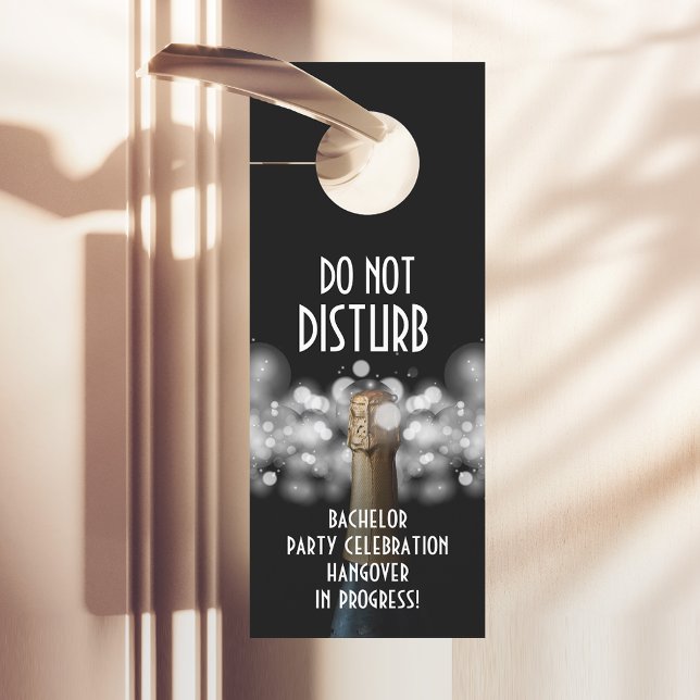 Bachelor Party Do Not Disturb Champagne Door Hanger (Creator Uploaded)