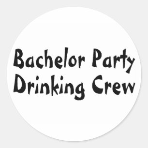 Bachelor Party Drinking Crew Classic Round Sticker