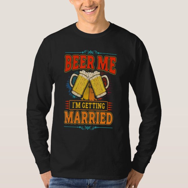 Bachelor Party Fiance Engagement for Groom 4 T-Shirt (Front)