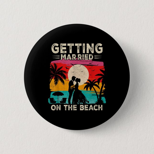Bachelor Party Getting Married On The Beach Bride  Button (Front)