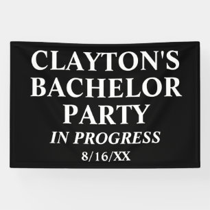 Bachelor Party In Progress Banner
