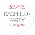 Bachelor Party in Progress Classic Round Sticker