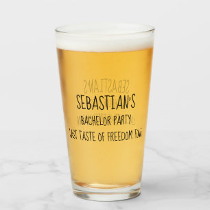 Bachelor Party Last Taste of Freedom Tour Humor Glass