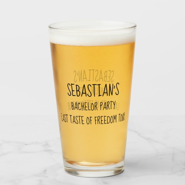 Bachelor Party Last Taste of Freedom Tour Humor Glass (Front Filled)