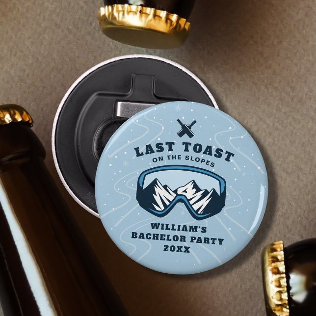 Bachelor Party Last Toast On The Slopes Ski Trip Bottle Opener (Creator Uploaded)
