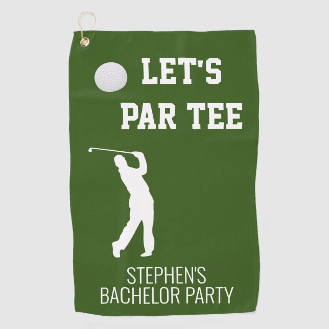 Bachelor Party Let's Par Tee Golfing Trip Golf Towel (Front)