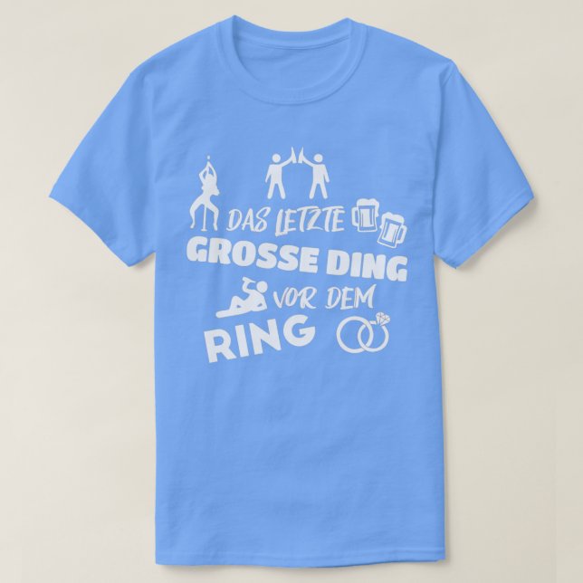 Bachelor Party Men JGA Party Groom Fun Gift 3 T-Shirt (Design Front)