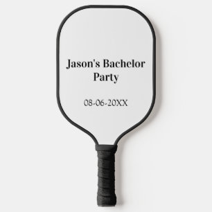 Bachelor party name date simple minimal best man pickleball paddle