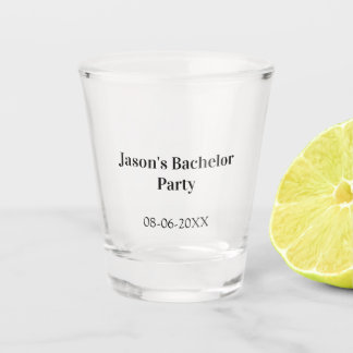 Bachelor party name date simple minimal best man shot glass
