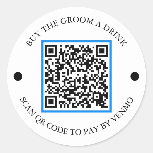 Bachelor party QR code Buy The Groom A Drink Classic Round Sticker (Front)