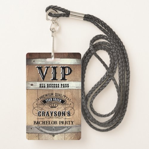 Bachelor Party Rustic VIP Pass Badge