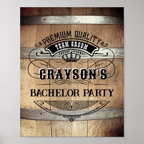 Bachelor Party Rustic Whiskey Barrel Poster