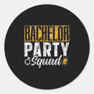 Bachelor Party Squad Bride Groom Team _1 Classic Round Sticker