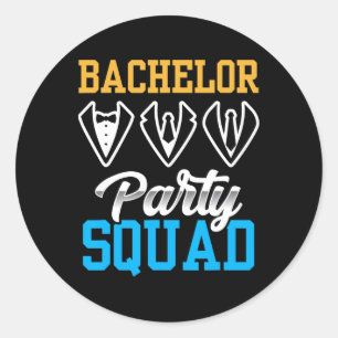 Bachelor Party Squad Bride Team Groom Classic Round Sticker