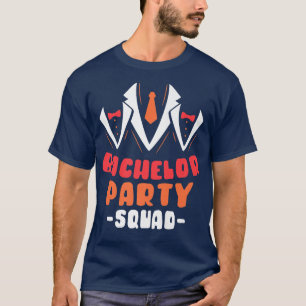 Bachelor Party Squad Groom Bride Team 120 T-Shirt