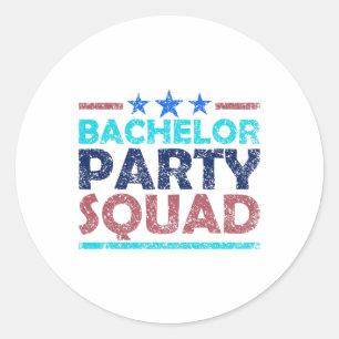 Bachelor Party Squad Team Bride Groom 2 Classic Round Sticker