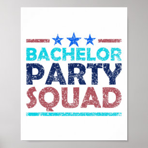 Bachelor Party Squad Team Bride Groom 2 Poster