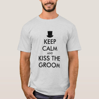 Bachelor party t shirt | KeepCalm and kiss groom