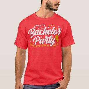 Bachelor Party Team Bride Groom T-Shirt