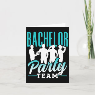 Bachelor Party Team Groom Bride 2 Card