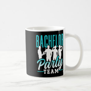 Bachelor Party Team Groom Bride 2 Coffee Mug