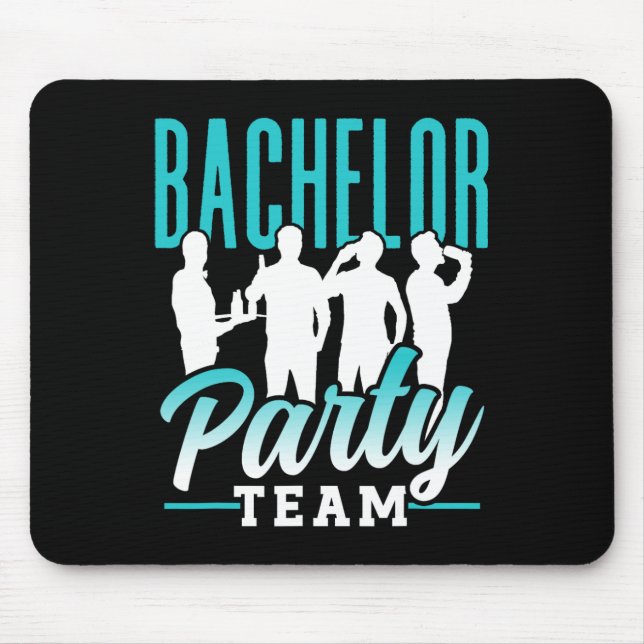 Bachelor Party Team Groom Bride 2  Mouse Pad (Front)