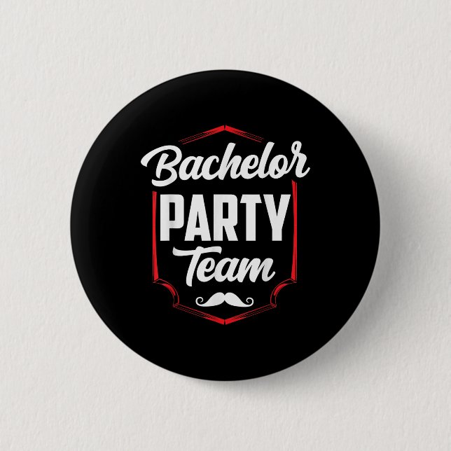 Bachelor Party Team Groom Bride  Button (Front)