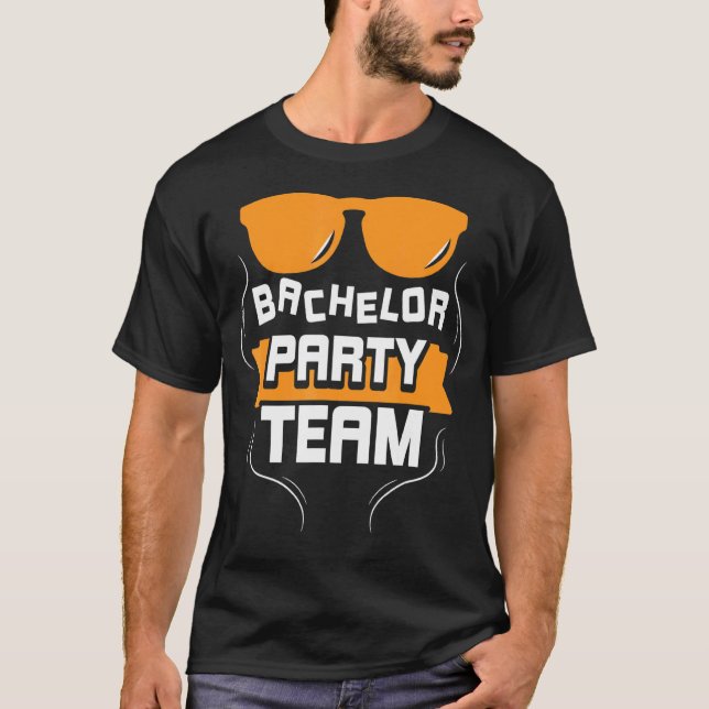 Bachelor Party Team Groom Bride T-Shirt (Front)
