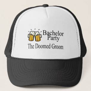 Bachelor Party The Doomed Groom Trucker Hat