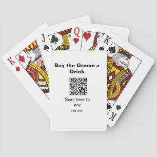 bachelor QR scan to pay groom a drink groomsman Poker Cards