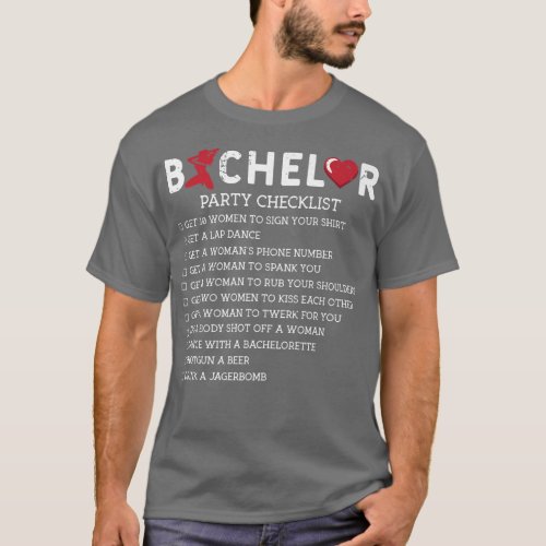Bachelor Supplies Party Checklist Groom GroomsmenT T_Shirt