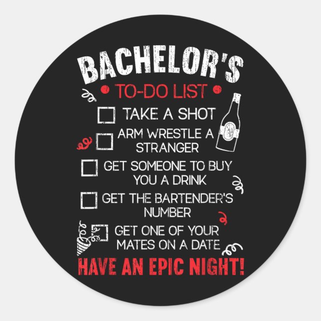 Bachelor To Do List Groom Bride Party Funny Bachel Classic Round Sticker (Front)