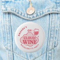 Bachelorett party on cloud wine bride