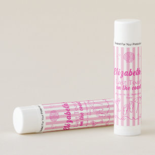 Bachelorette Beach Party Last Toast On the Coast Lip Balm