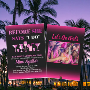 Bachelorette Before She Says I Do Invitation