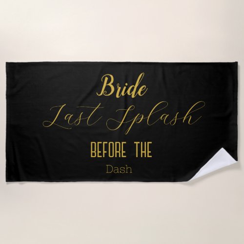 Bachelorette Black Gold Minimalist Modern Stylish  Beach Towel