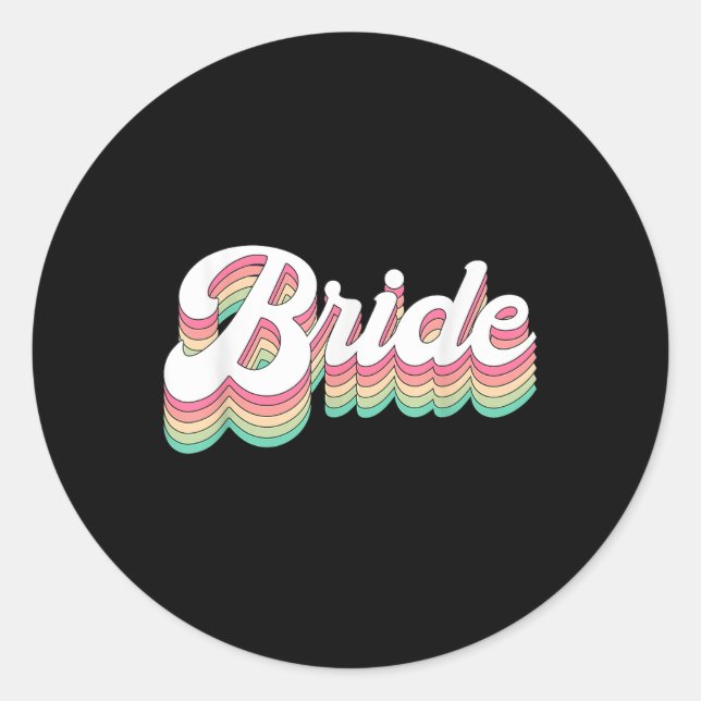 Bachelorette Bride To Be Retro  Classic Round Sticker (Front)