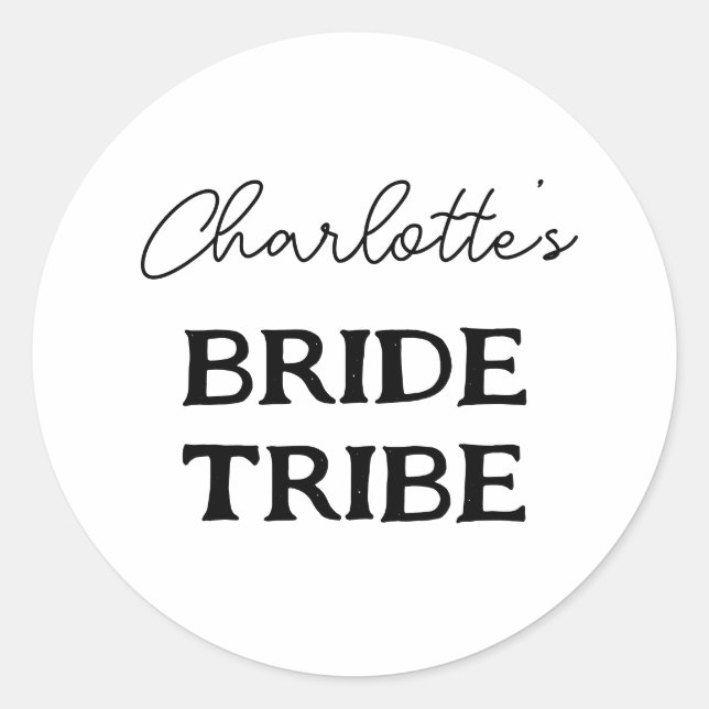 Bachelorette Bride Tribe Black And White Classic Round Sticker (Front)