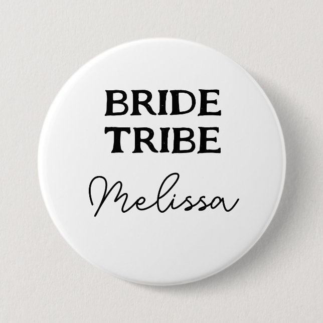 Bachelorette Bride Tribe Black And White Name Button (Front)