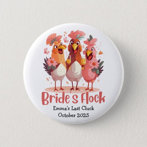 Bachelorette _ Brides Flock _ Hen Night Party Button