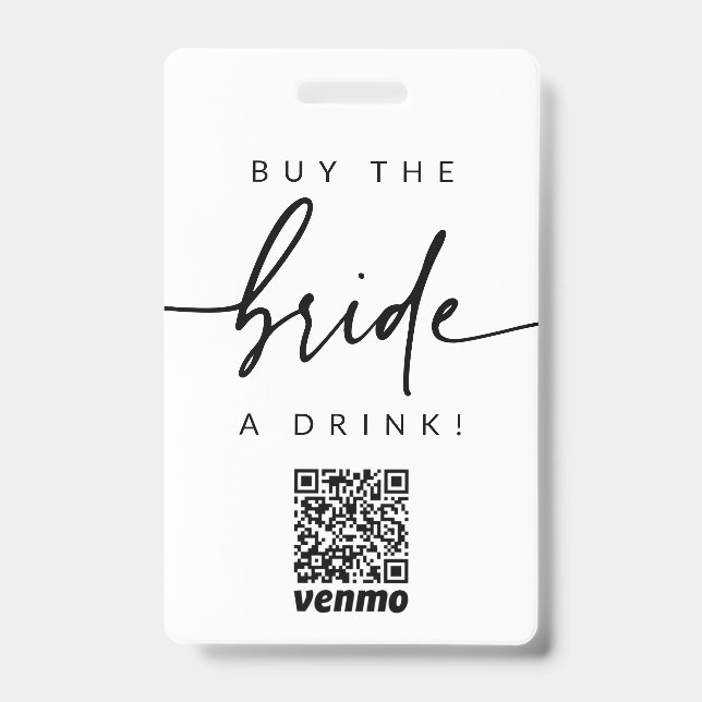 Bachelorette Buy the Bride a Drink QR Code Badge (Front)