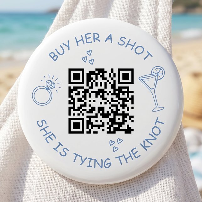 Bachelorette Buy the Bride a Drink QR Code Party Button (Creator Uploaded)